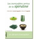 Les incroyables vertus de la SPIRULINE